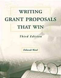 Writing Grant Proposals That Win, Third Edition (Paperback, 3, Revised)