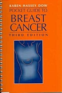 Pocket Guide to Breast Cancer (Spiral, 3, Revised)