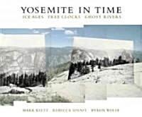 Yosemite in Time (Hardcover)