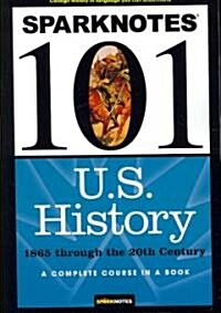 Sparknotes 101 U.S. History (Paperback)