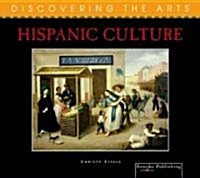 Hispanic Culture (Library Binding)