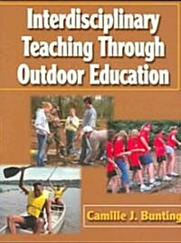 [중고] Interdisciplinary Teaching Through Outdoor Education (Paperback)