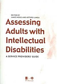 Assessing Adults with Intellectual Disabilities: A Service Providers Guide (Paperback)
