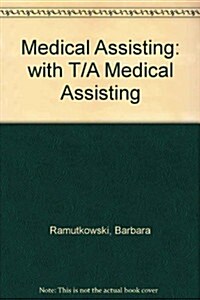 Medical Assisting (Hardcover, 2nd, PCK)