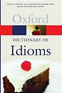 The Oxford Dictionary of Idioms (Paperback, 2)