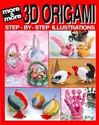 More And More 3D Origami (Paperback)