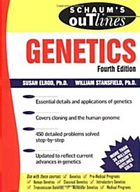 Schaums Outline of Genetics (Paperback, 4th, Subsequent)