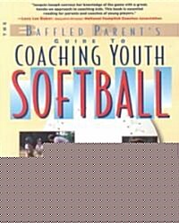 Coaching Youth Softball (Paperback)