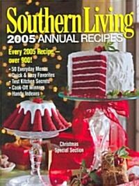 Southern Living 2005 Annual Recipes (Hardcover, Annual)