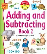 Adding And Subtracting Book 2 (Library)