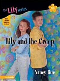 [중고] Lily and the Creep (Paperback)