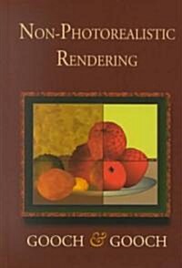 Non-Photorealistic Rendering (Hardcover)