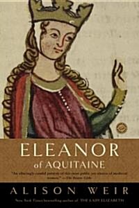 Eleanor of Aquitaine: A Life (Paperback)