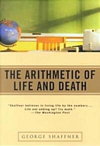 The Arithmetic of Life and Death (Paperback)