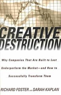 Creative Destruction (Hardcover, 1st)