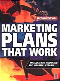 Marketing Plans That Work (Paperback, 2nd, Subsequent)