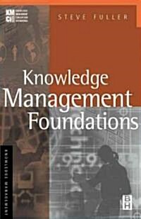 Knowledge Management Foundations (Paperback)