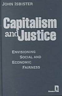 Capitalism and Justice (Hardcover)