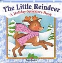 The Little Reindeer (Hardcover)