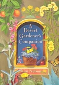 A Desert Gardeners Companion (Paperback)