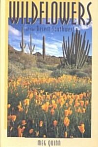 Wildflowers of the Desert Southwest (Paperback)