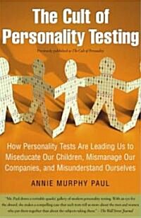 The Cult of Personality Testing (Paperback, New ed)