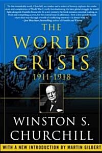 The World Crisis, 1911-1918 (Paperback, Reissue)