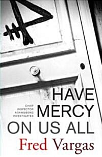 Have Mercy on Us All (Paperback)