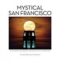 Mystical San Francisco (Hardcover)