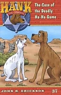 The Case of the Deadly Ha-Ha Game (Hardcover)