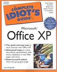 The Complete Idiots Guide to Microsoft Office Xp (Paperback)
