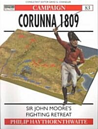 Corunna 1809 : Napoleonic Battles (Paperback)