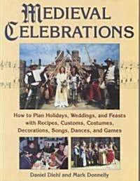 Medieval Celebrations (Paperback)
