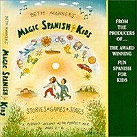Beth Manners Magic Spanish for Kids (Audio CD, Unabridged)