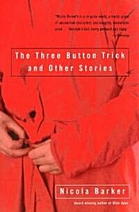 The Three Button Trick and Other Stories (Paperback)