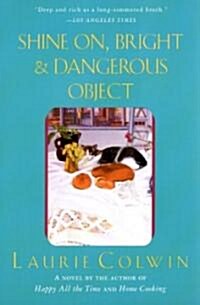 Shine On, Bright and Dangerous Object (Paperback)