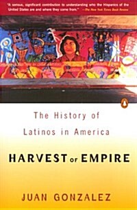 Harvest of Empire (Paperback)
