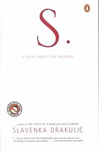 S.: A Novel about the Balkans (Paperback)