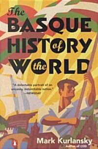 [중고] The Basque History of the World: The Story of a Nation (Paperback)
