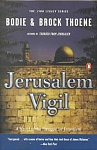 Jerusalem Vigil : The Zion Legacy: Book One (Paperback)