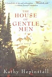 The House of Gentle Men (Paperback)