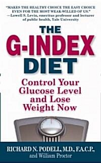 The G-Index Diet: The Missing Link That Makes Permanent Weight Loss Possible (Paperback)