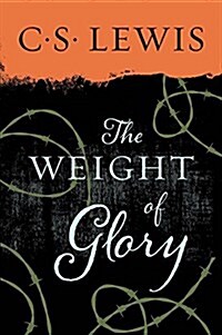 The Weight of Glory (Paperback, Deckle Edge)