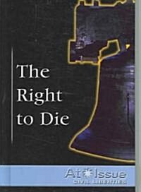 The Right to Die (Library)