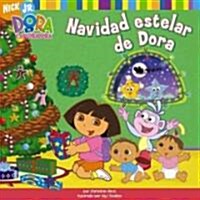 Navidad Estelar De Dora/Doras Starry Christmas (Paperback)