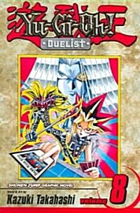 Yu-Gi-Oh!: Duelist, Vol. 8 (Paperback)