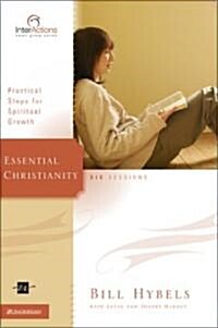 Essential Christianity: Practical Steps for Spiritual Growth (Paperback)