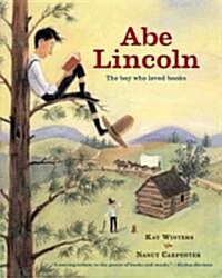 Abe Lincoln: The Boy Who Loved Books (Paperback)