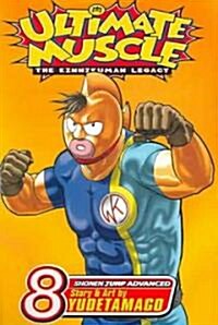 Ultimate Muscle, Vol. 8, Volume 8: Battle 8 (Paperback)