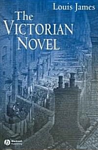 The Victorian Novel (Paperback)